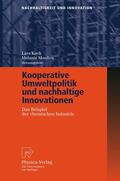 Koch / Monßen |  Kooperative Umweltpolitik und nachhaltige Innovationen | Buch |  Sack Fachmedien