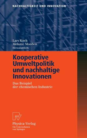 Koch / Monßen | Kooperative Umweltpolitik und nachhaltige Innovationen | E-Book | sack.de