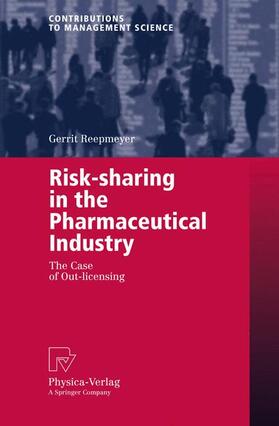 Reepmeyer |  Reepmeyer, G: Risk-sharing in the Pharmaceutical Industry | Buch |  Sack Fachmedien