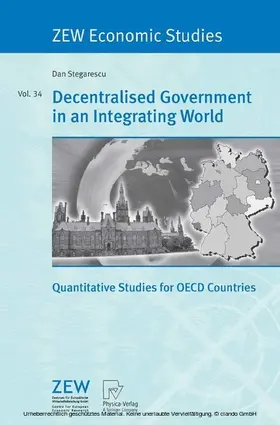 Stegarescu | Decentralised Government in an Integrating World | E-Book | www.sack.de