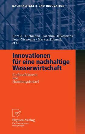 Tauchmann / Hafkesbrink / Nisipeanu | Innovationen für eine nachhaltige Wasserwirtschaft | E-Book | sack.de