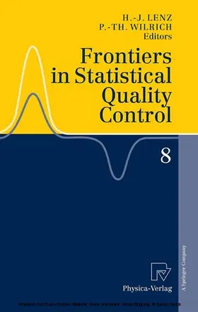 Lenz / Wilrich |  Frontiers in Statistical Quality Control 8 | eBook | Sack Fachmedien