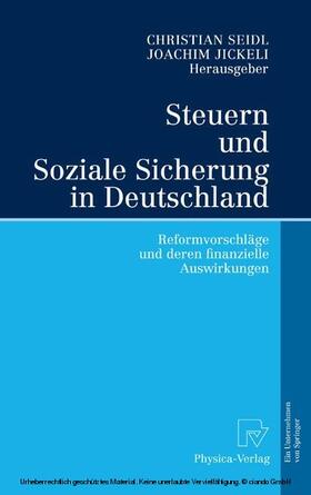 Seidl / Jickeli | Steuern und Soziale Sicherung in Deutschland | E-Book | sack.de