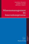 Völker / Sauer / Simon |  Völker, R: Wissensmanagement im Innovationsprozess | Buch |  Sack Fachmedien