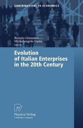 Giannetti / Vasta |  Evolution of Italian Enterprises in the 20th Century | Buch |  Sack Fachmedien
