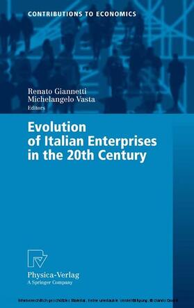 Giannetti / Vasta | Evolution of Italian Enterprises in the 20th Century | E-Book | sack.de