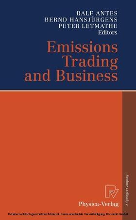 Antes / Hansjürgens / Letmathe | Emissions Trading and Business | E-Book | sack.de