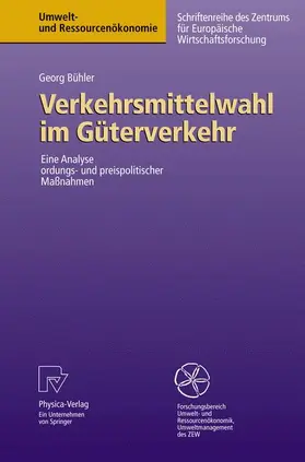 Bühler |  Verkehrsmittelwahl im Güterverkehr | Buch |  Sack Fachmedien