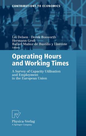 Delsen / Bosworth / Groß | Operating Hours and Working Times | E-Book | sack.de