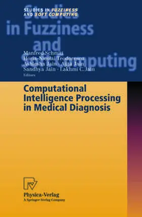 Schmitt / Teodorescu / Jain | Computational Intelligence Processing in Medical Diagnosis | E-Book | sack.de