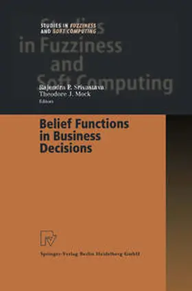Srivastava / Mock | Belief Functions in Business Decisions | E-Book | www.sack.de