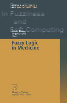 Barro / Marin | Fuzzy Logic in Medicine | E-Book | www.sack.de