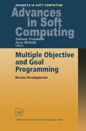 Trzaskalik / Michnik | Multiple Objective and Goal Programming | E-Book | sack.de