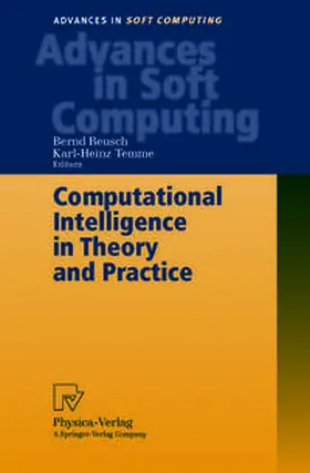 Reusch / Temme |  Computational Intelligence in Theory and Practice | eBook | Sack Fachmedien
