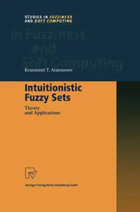 Atanassov |  Intuitionistic Fuzzy Sets | eBook | Sack Fachmedien