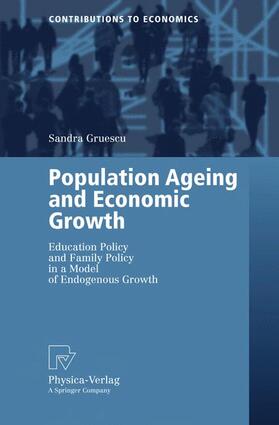 Gruescu |  Gruescu, S: Population Ageing and Economic Growth | Buch |  Sack Fachmedien