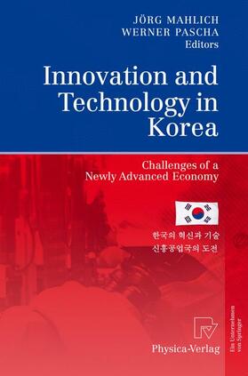 Mahlich / Pascha | Innovation and Technology in Korea | Buch | 978-3-7908-1913-7 | sack.de