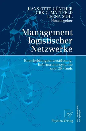 Günther / Mattfeld / Suhl | Management logistischer Netzwerke | E-Book | sack.de