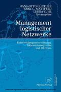 Günther / Mattfeld / Suhl |  Management logistischer Netzwerke | eBook | Sack Fachmedien