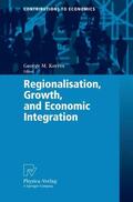 Korres |  Regionalisation, Growth, and Economic Integration | Buch |  Sack Fachmedien