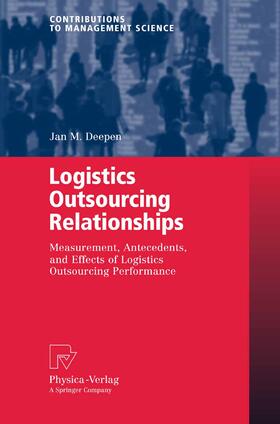 Deepen |  Logistics Outsourcing Relationships | eBook | Sack Fachmedien