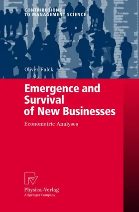 Falck |  Emergence and Survival of New Businesses | Buch |  Sack Fachmedien