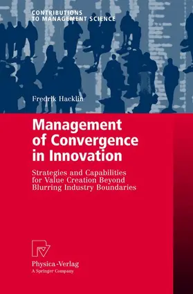 Hacklin |  Management of Convergence in Innovation | Buch |  Sack Fachmedien