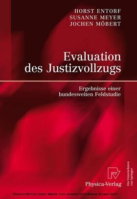 Entorf / Meyer / Möbert | Evaluation des Justizvollzugs | E-Book | sack.de