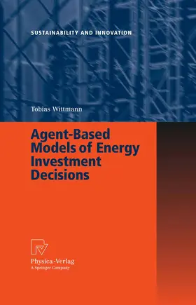 Wittmann | Agent-Based Models of Energy Investment Decisions | E-Book | www.sack.de