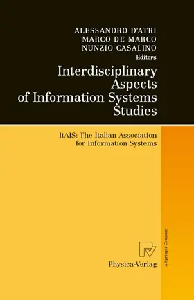 D'Atri / D’Atri / De Marco | Interdisciplinary Aspects of Information Systems Studies | E-Book | sack.de