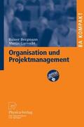 Bergmann / Garrecht |  Organisation und Projektmanagement | eBook | Sack Fachmedien