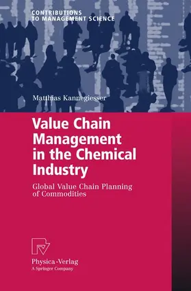 Kannegiesser |  Value Chain Management in the Chemical Industry | Buch |  Sack Fachmedien