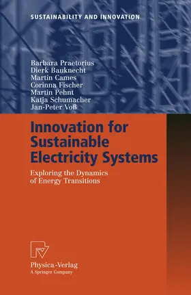 Praetorius / Bauknecht / Cames |  Innovation for Sustainable Electricity Systems | Buch |  Sack Fachmedien