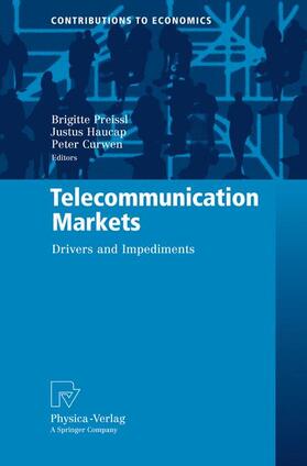 Preissl / Haucap / Curwen | Telecommunication Markets | Buch | 978-3-7908-2081-2 | sack.de