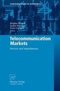 Preissl / Haucap / Curwen |  Telecommunication Markets | Buch |  Sack Fachmedien