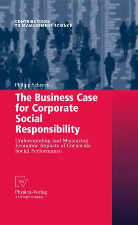 Schreck | The Business Case for Corporate Social Responsibility | Buch | 978-3-7908-2117-8 | www.sack.de