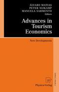 Matias / Sarmento / Nijkamp |  Advances in Tourism Economics | Buch |  Sack Fachmedien