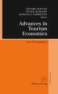 Matias / Nijkamp / Sarmento |  Advances in Tourism Economics | eBook | Sack Fachmedien