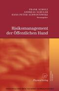Scholz / Schuler / Schwintowski |  Risikomanagement der Öffentlichen Hand | eBook | Sack Fachmedien