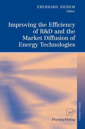 Jochem | Improving the Efficiency of R&D and Market Diffusion | Buch | 978-3-7908-2153-6 | sack.de