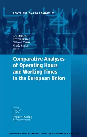 Delsen / Smith / Bauer | Comparative Analyses of Operating Hours and Working Times in the European Union | E-Book | sack.de