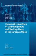 Delsen / Smith / Bauer |  Comparative Analyses of Operating Hours and Working Times in the European Union | eBook | Sack Fachmedien