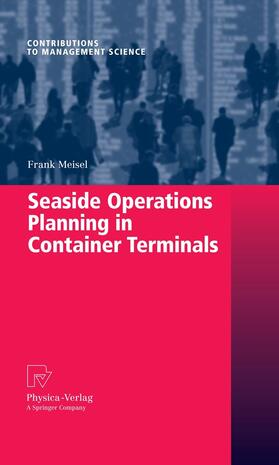 Meisel |  Seaside Operations Planning in Container Terminals | eBook | Sack Fachmedien