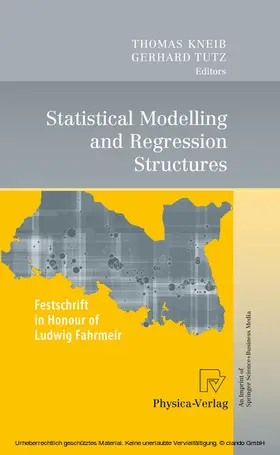 Kneib / Tutz | Statistical Modelling and Regression Structures | E-Book | sack.de