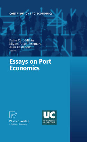 Coto-Millán / Pesquera / Castanedo | Essays on Port Economics | E-Book | sack.de