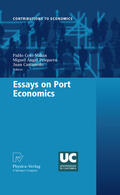 Coto-Millán / Pesquera / Castanedo |  Essays on Port Economics | eBook | Sack Fachmedien