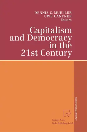 Cantner / Mueller |  Capitalism and Democracy in the 21st Century | Buch |  Sack Fachmedien