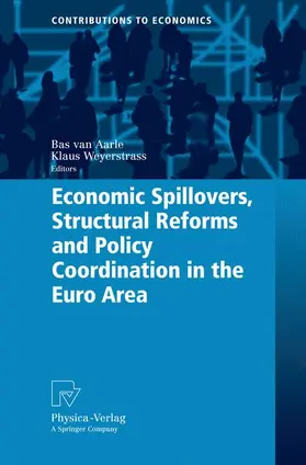 Weyerstrass / Aarle |  Economic Spillovers, Structural Reforms and Policy Coordination in the Euro Area | Buch |  Sack Fachmedien