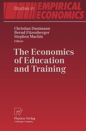 Dustmann / Fitzenberger / Machin |  Economics of Education and Training | Buch |  Sack Fachmedien