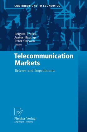 Preissl / Haucap / Curwen | Telecommunication Markets | Buch | 978-3-7908-2569-5 | sack.de